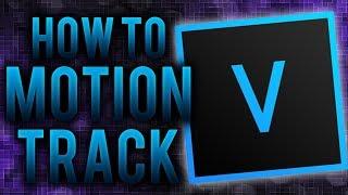 How To Use Motion Track in Sony Vegas 15