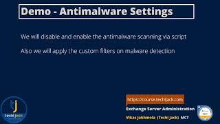 Configuring Antimalware in Microsoft Exchange 2016/19 - Techi Jack