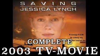 "Saving Jessica Lynch" (2003) - Iraq War Military drama