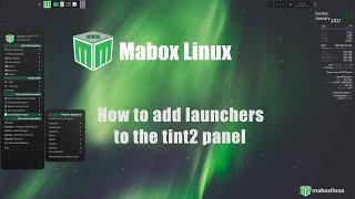 Mabox Linux - how to add launchers to  the tint2 panel