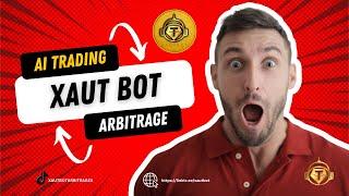 Welcome To AI XAUT Bot Arbitrage Trading