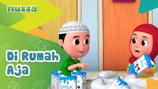 NUSSA : DI RUMAH AJA
