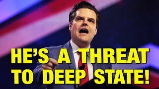 Here’s Why They REALLY Don’t Want Matt Gaetz!