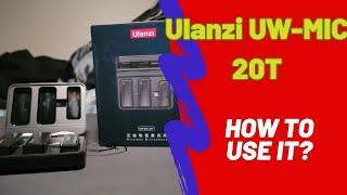 Ulanzi UW-MIC 20T *How to use it?*