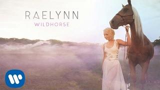 RaeLynn -  WildHorse (Official Audio)