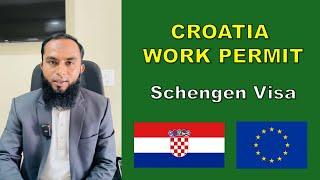 Croatia  work permit | schengen visa | Sikandar Lodha