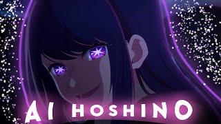 Racing into the Night - Ai Hoshino Edit 🩷 / Oshi no ko