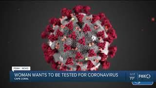 Cape Coral Woman says she might have Coronavirus... if she could ever get tested