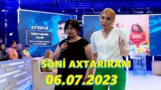 Səni axtarıram 06.07.2023 Tam veriliş / Seni axtariram 06.07.2023 Tam verilish