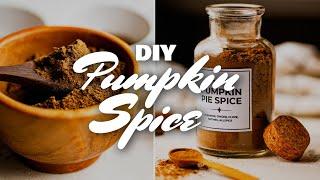 How to Make Pumpkin Spice | DIY Pumpkin Pie Spice Recipe + Ways to Use