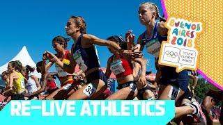 RE-LIVE | Day 09: Athletics | Youth Olympic Games 2018 | Buenos Aires