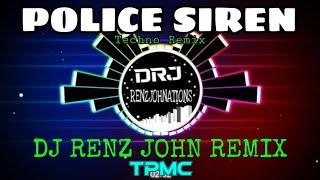 Police Siren (Techno Remix) - DJ Renz John Remix - 2k23