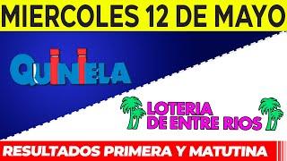 Quinielas Primera y matutina de Córdoba y Entre Rios Miércoles 12 de Mayo