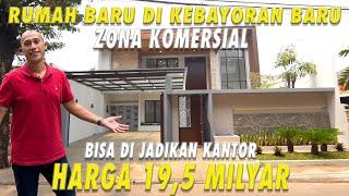 Rumah Baru di Kebayoran Baru | Zona Komersil | Bisa di Jadikan Kantor | Harga 19,5 Milyar