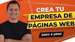 Cómo Crear una Empresa de Páginas Web