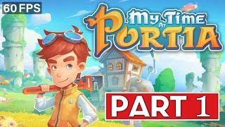 My Time at Portia | 1080p/60fps | Longplay Walkthrough Gameplay | No Commentary | PT. 1