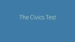 Episode 3 – The Civics Test