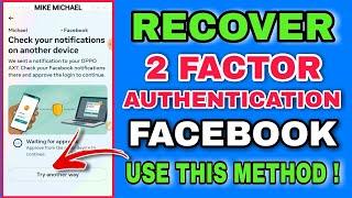 PAANO I-RECOVER ANG FACEBOOK TWO-FACTOR AUTHENTICATION FACEBOOK RECOVERY 2024 | FACEBOOK RECOVERY