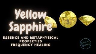 Yellow Sapphire Gem Frequency - Energetic Signature - Invite Success into your Life