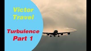 Turbulences in a plane, how does it work? Part 1 | Victor Travel