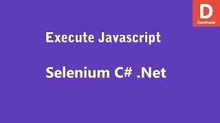 Selenium C# Execute Javascript