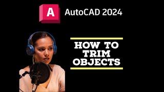 Trim objects in AutoCAD - AutoCAD 2024 Tutorials