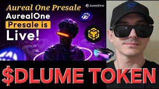 $DLUME - AUREAL ONE TOKEN PRESALE CRYPTO COIN HOW TO BUY DLUME AurealOne ICO BNB BSC PANCAKESWAP NEW