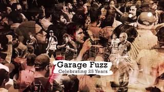 Garage Fuzz - "Celebrating 25 Years" - Full DVD