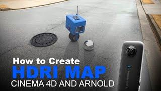 How to Create an HDRI Map for 3D with Insta360 Camera One, Cinema 4D, And Arnold (2021)