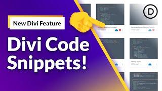  New Divi Feature! Introducing Divi Code Snippets.