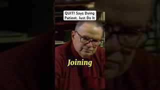 Dying Patient Pleads You Quit Smoking