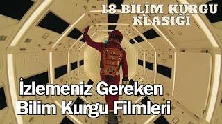 İzlemeniz Gereken 18 Bilim Kurgu Klasiği