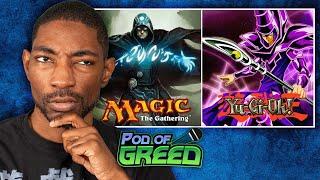 One Lesson Yu-Gi-Oh Could Learn from Magic the Gathering | Pod of Greed Podcast - Episode 108
