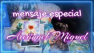 ️‍MENSAJE ESPECIAL🪽 ARCANGEL MIGUEL 🪽ELIGE UNA CARTA tarot interactivo hoy