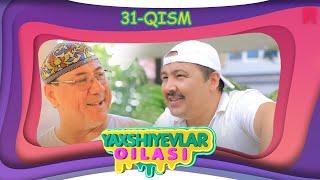 Yaxshiyevlar oilasi (o'zbek serial) | Яхшиевлар оиласи (узбек сериал) 31-qism