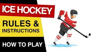  Rules Of Ice Hockey : How To PLAY Ice Hockey : Ice Hockey Rules For Beginners EXPLAINED