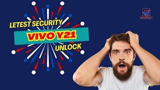 VIVO Y21 PIN, PATTERN & FRP || GSM Mobility