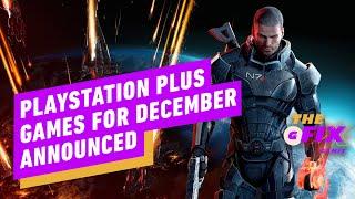 PlayStation Plus Games Announced for December -  IGN Daily Fix