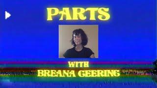 Parts with Breana Geering