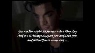 ~Adam Lambert You are Beautiful ... ~