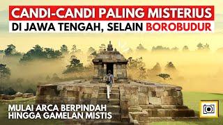 Explore 6 Most Mysterious Temples in Central Java -- Besides Borobudur!