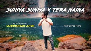 SUNIYA SUNIYA x TERE NAINA FLUTE by LAKHINANDAN LAHON | 4K Video