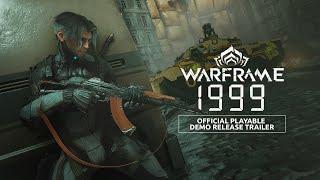 Warframe | Warframe: 1999 Official Playable Demo Release Trailer - Available Now!