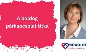 A boldog párkapcsolat titka