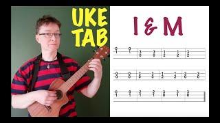 I&M easy ukulele tab