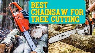 Best Chainsaw For Tree Cutting. Get The Best One | The Tool Advisor