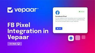 Facebook Pixel Integration in Vepaar [Web]