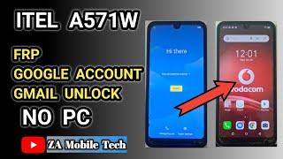 Itel A571W Frp | Google Account | Gmail Unlock | Za Mobile Tech