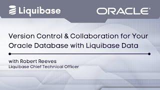 Version Control & Collaboration for Your Oracle Database with Liquibase Data