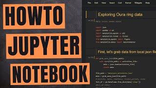 How To Get Started With Jupyter Notebook | Data Science For The Developers